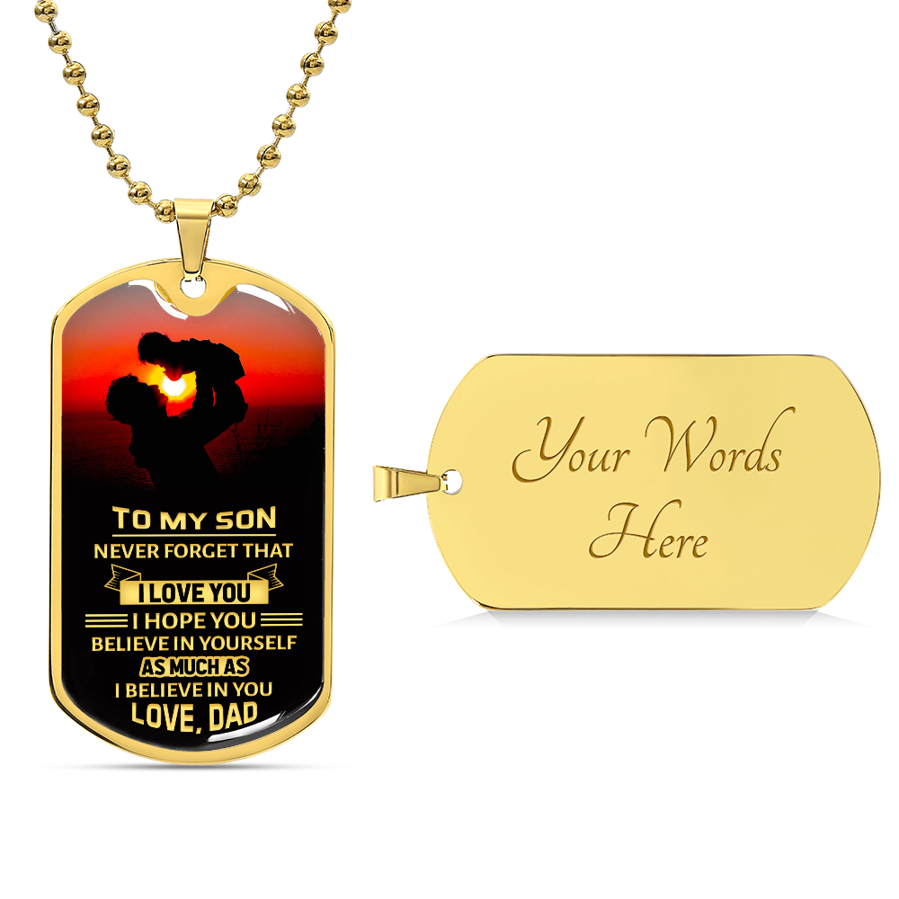 To My Son - Dog Tag