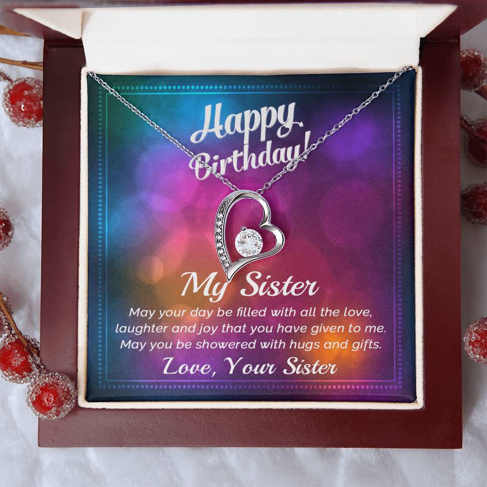 To My Sister - Best Birthday Gift For Sister - Forever Love Necklace