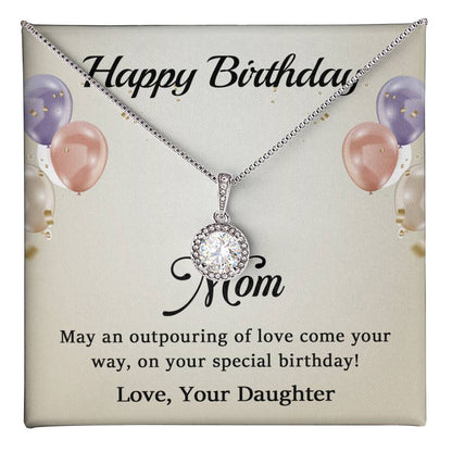 To My Mom - Best Birthday Gift For Mom - Eternal Hope Necklace