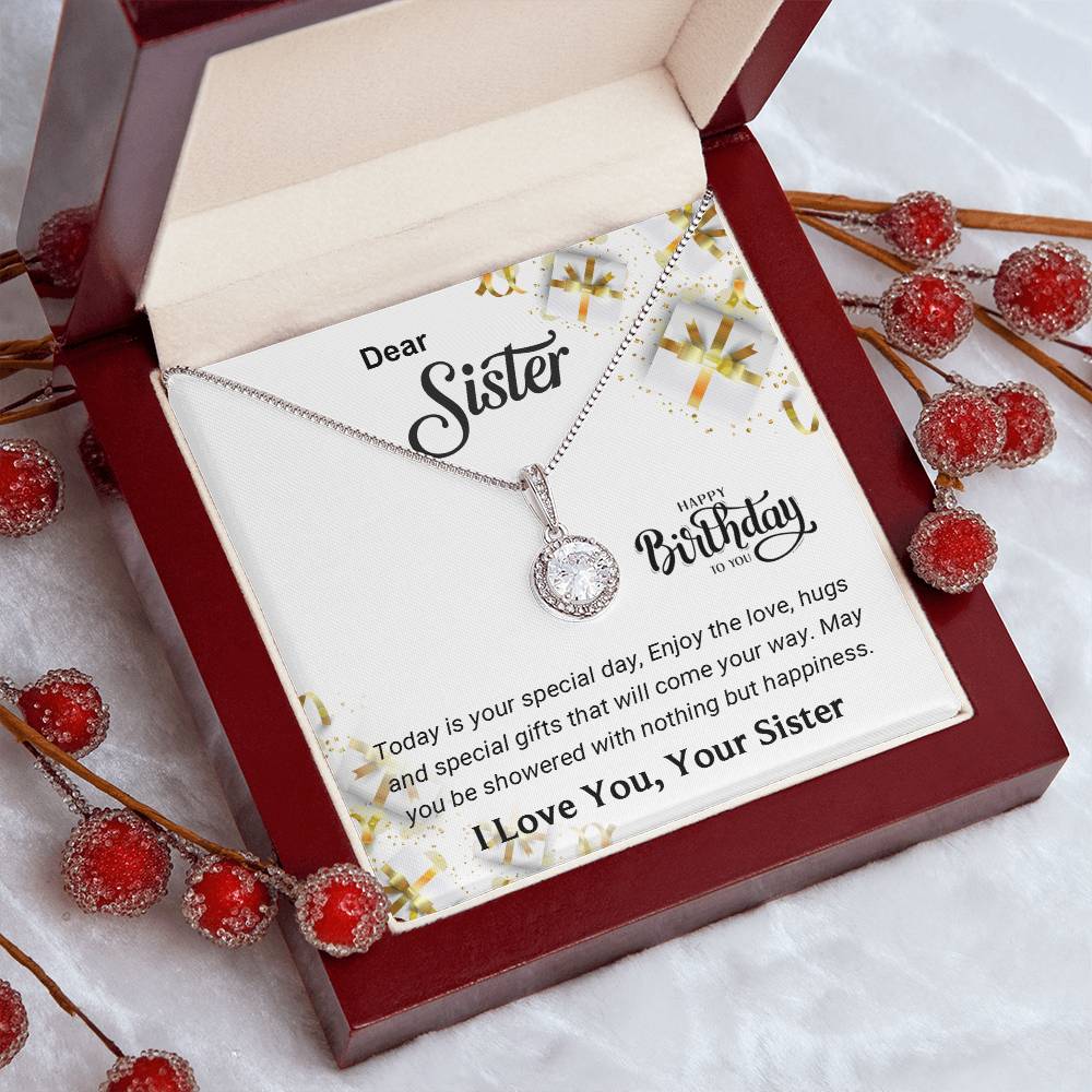 To My Sister - Best Birthday Gift For Sister - Eternal Hope Necklace