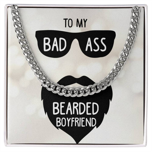 To My Badass Boyfriend - Cuban Link Chain