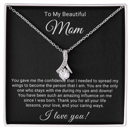 TO MY BEAUTIFUL MOM - HAPPY MOTHER'S DAY - ALLURING BEAUTY NECKLACE