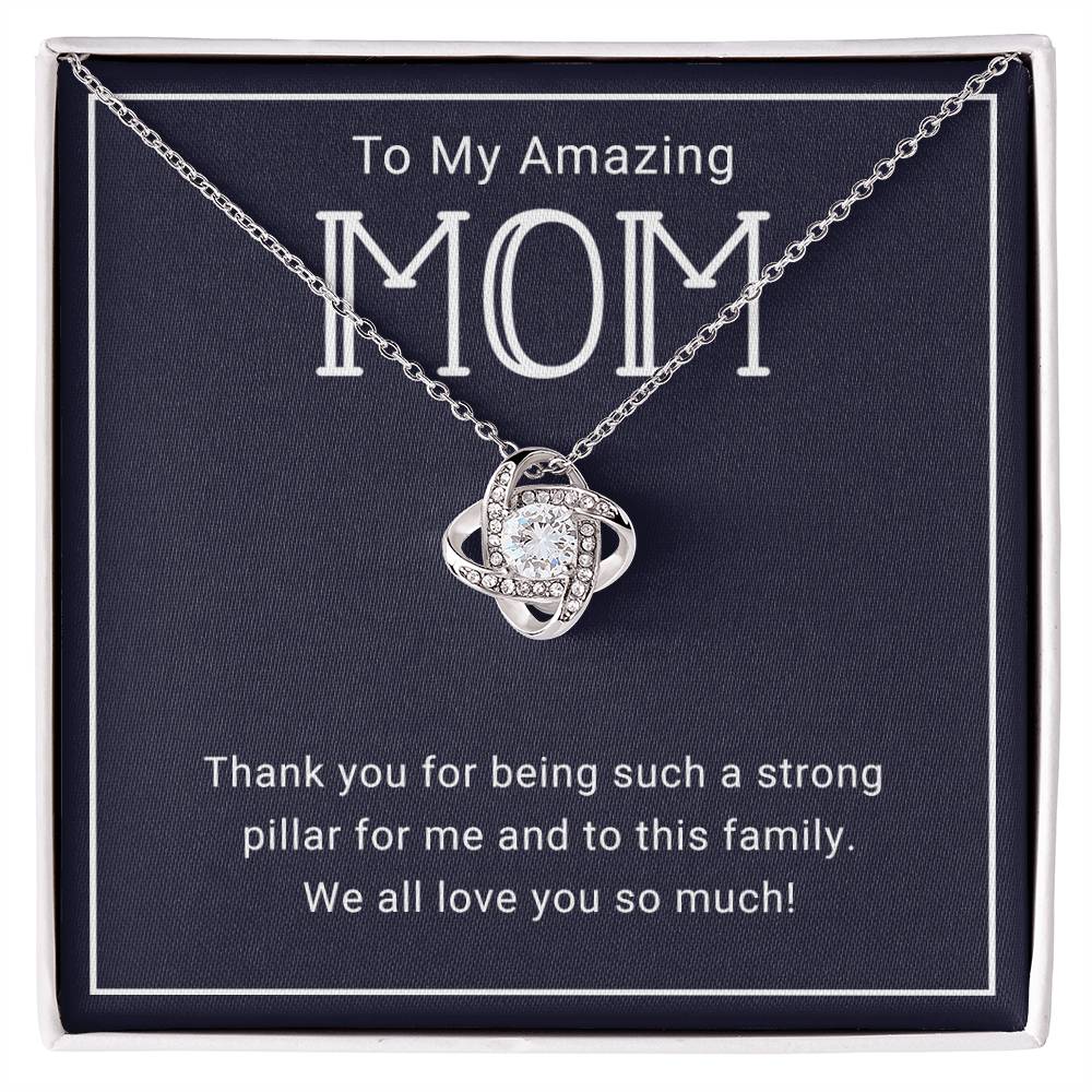 TO MY AMAZING MOM - HAPPY MOTHER'S DAY - LOVE KNOT NECKLACE