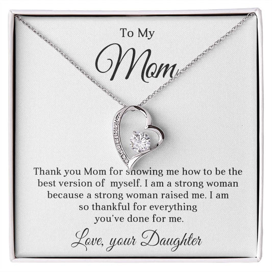 TO MY BEAUTIFUL MOM - HAPPY MOTHER'S DAY - FOREVER LOVE NECKLACE