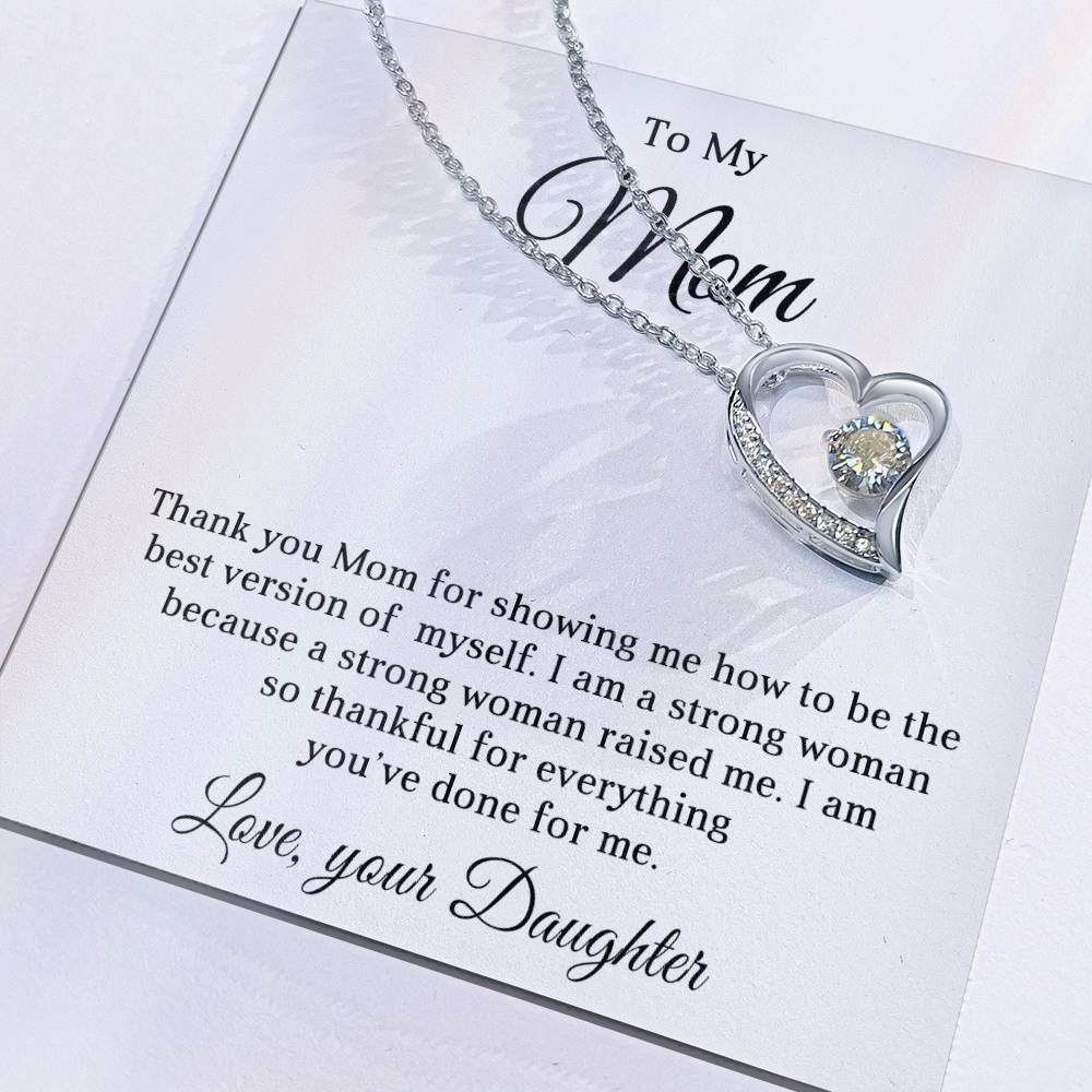 TO MY BEAUTIFUL MOM - HAPPY MOTHER'S DAY - FOREVER LOVE NECKLACE