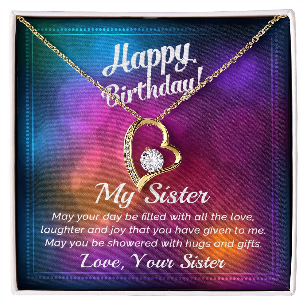 To My Sister - Best Birthday Gift For Sister - Forever Love Necklace