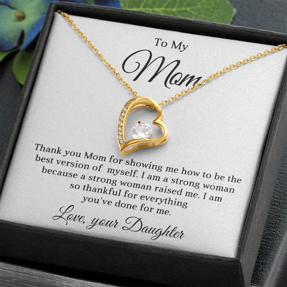 TO MY BEAUTIFUL MOM - HAPPY MOTHER'S DAY - FOREVER LOVE NECKLACE